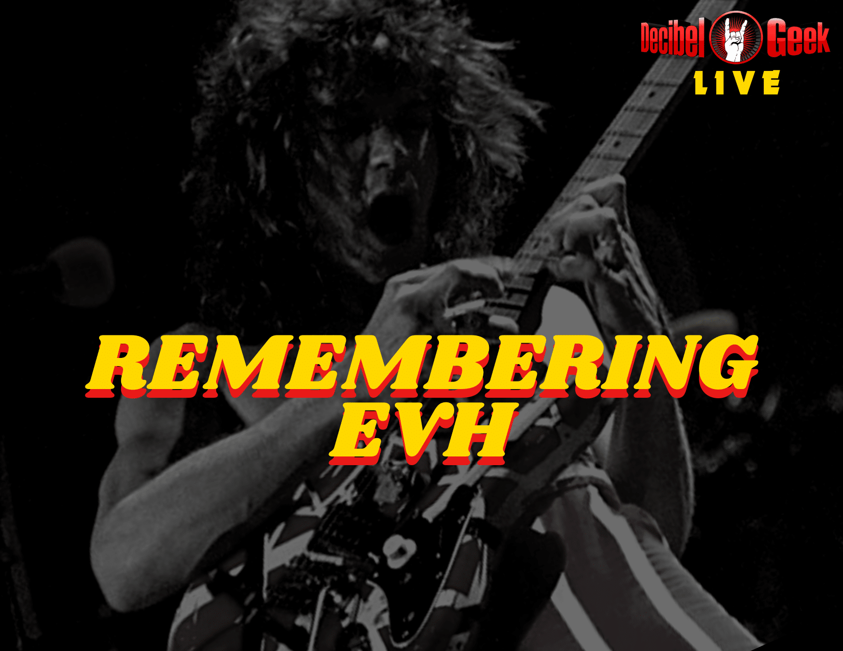 Eddie Van Halen Remembering EVH