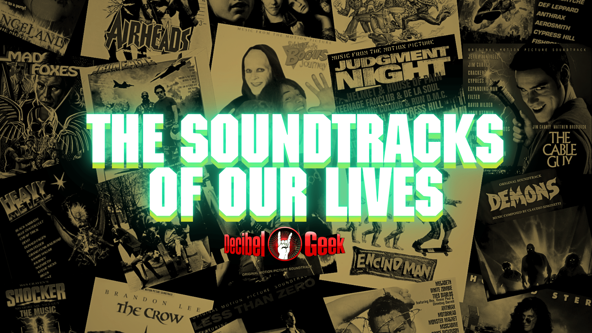 decibel geek, soundtrack, movie, Pretty Maids, Sorcery, Krokus, Dio, Citizen Dick, Pantera, Ozzy Osbourne, Type O Negative, Jerry Cantrell, Steve Vai, INXS, Jimmy Barnes, Bruce Dickinson, The Donnas, Living Colour, RUN DMC, Don Felder, Motorhead, Ice-T, Whitfield Crane, The Dudes of Wrath, Bangles, AC/DC, Faith No More